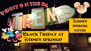 Black Friday at Disney Springs! Disney During Covid Series