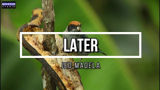 Later - Jed Madela (Lyrics Video)