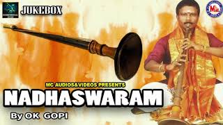 Nadhaswaram | Instrumental Audio Jukebox | Carnatic Instrumental Music |