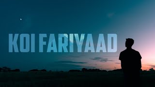 Koi Fariyaad B Praak Whatsapp Status Video | KOI FARIYAAD SONG | Whatsapp Status