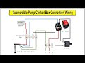 How To Make Submersible Pump Control Box Connection Wiring Diagram