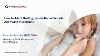 COVID-19 Pharmacovigilance Webinar: Adapting Hosting, Conduction of Remote Audits and Inspections