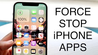 How To Force Stop Application On iPhone! (2023)