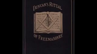 Duncan's Masonic Ritual and Monitor Chapter 1 Part 1