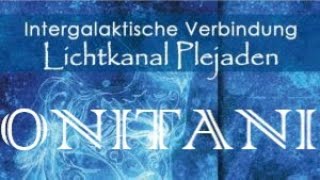 ONITANI Seelen-Musik  LICHTKANAL PLEJADEN -  Intergalaktische Verbindung   (Hörprobe) AMRA Verlag