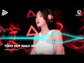 Tổng Hợp Nhạc Remix Trending TikTok  💘 NONSTOP 2024 Vinahouse Bay Phòng Bass Cực Mạnh 💘 Nhạc Trẻ Hot