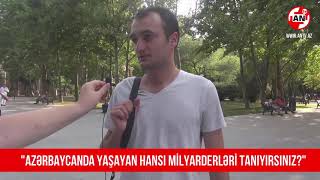 Azərbaycanda hansı milyarderləri tanıyırsınız?