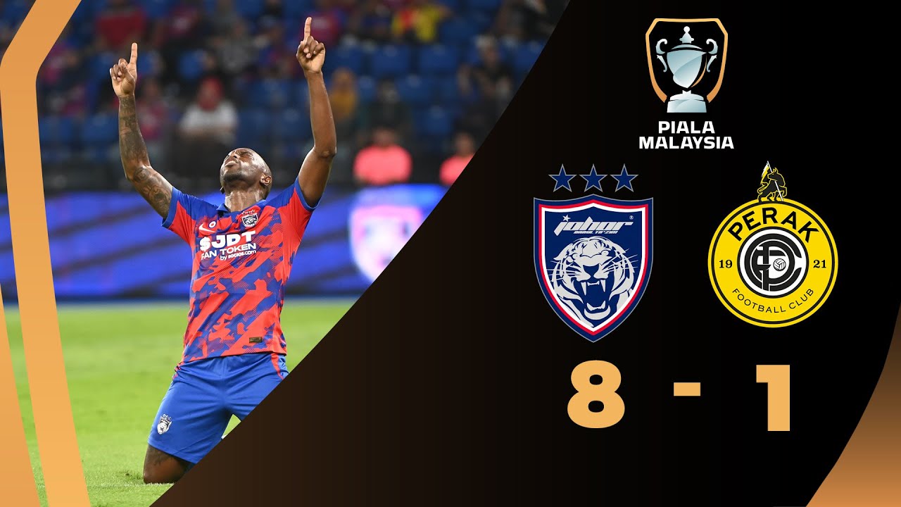 Johor Darul Ta'zim 8 - 1 Perak | Separuh Akhir - Pusingan Kedua | Piala ...