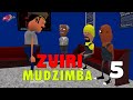 Ep 05 Zviri Mudzimba