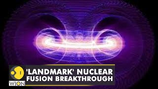 British scientists' major breakthrough on nuclear fusion energy | World English News | WION