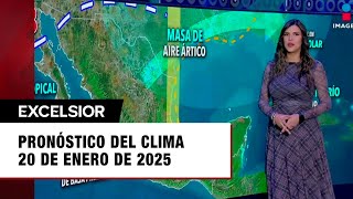 Clima para hoy 20 de enero de 2025