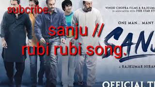 Sanju//rubi rubi song.......By sanju movie