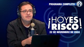 Hoy Es Risco | EN VIVO | 22/11/24