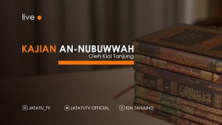 🔴 LIVE  KAJIAN AN-NUBUWWAH MALAM JUM'AT  (26/12) OLEH ROMO KIAI TANJUNG