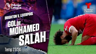 Gol de Mohamed Salah - Brighton v. Liverpool 1-2 | Premier League | Telemundo Deportes