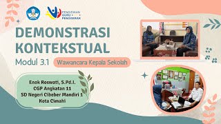 Demonstrasi Kontekstual Modul 3.1 Wawancara Kepala Sekolah