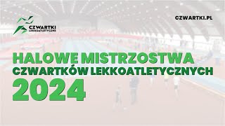 Halowe Mistrzostwa Czwartków Lekkoatletycznych - Spała 2024