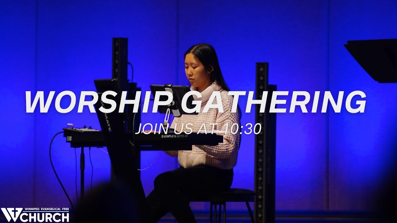 Worship Gathering August 25 2024 Youtube