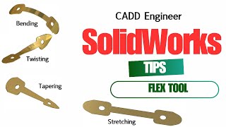 Flex Tool in SolidWorks | Complete Tutorial on Bending, Twisting, Stretching & Tapering
