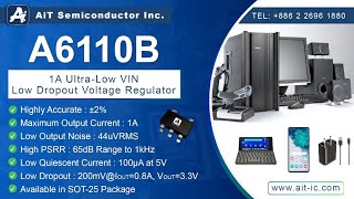 A6110B, 1A Ultra-Low VIN CMOS LDO Regulator | AiT SEMi