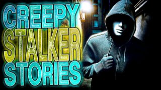 11 TRUE Horrifying and Creepy Stalker Stories