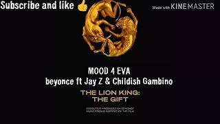 Beyonce MOOD 4 EVA ft Jay Z & Childish Gambino.