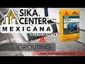 Sikagrout 202   grouting anclaje y relleno de alta resistencia -  SIKA CENTER MEXICANA