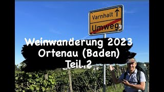 Weinwanderung Teil 2 Ortenau/Baden 2023 #wein #wanderlust