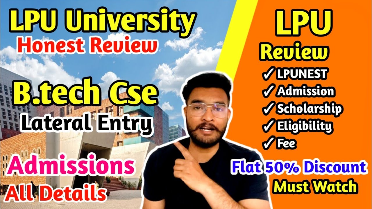 LPU Lateral Entry Admission | Admission Process B.tech Lateral Entry ...