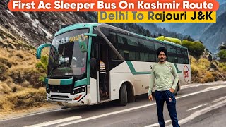 Delhi To Rajouri J\u0026K First Ac Sleeper Bus ● Sai Golden Travels