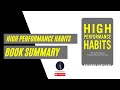 High Performance Habits by Brendon Burchard summary