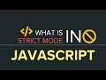 JavaScript use strict | Strict mode in Javascript explained
