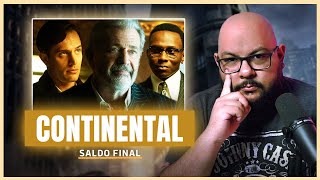 CONTINENTAL odeia John Wick | Saldo Final e Análise 1x03