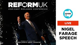 LIVE: Nigel Farage Speech - Reform UK's East Midlands Conference