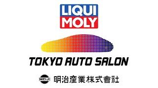 明治産業は東京オートサロン2022に出展します!!  LIQUI MOLY ✖ MEIJI SANGYO COMPANY