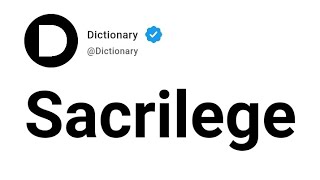 Sacrilege Meaning In English