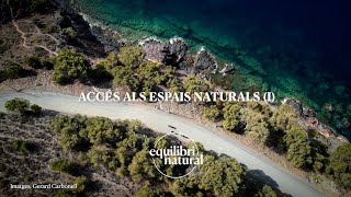 Accés als espais naturals (I)