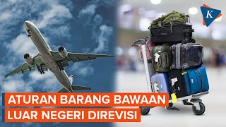 Kemendag Tegaskan Aturan Barang Bawaan Luar Negeri Direvisi, Bukan Dicabut