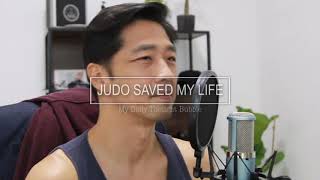 How Judo Saved My Life