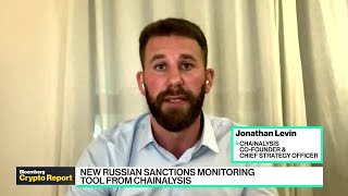 Chainalysis Co-Founder on Crypto and Russian Sanctions