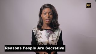 Reasons People Are Secretive