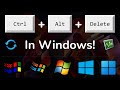 Pressing Ctrl + Alt + Delete in Different Windows Versions (1.x - 11)!