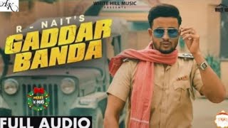 Gaddar Banda (Full Audio)RNait, Gurlez Akhtar|Sruishty Mann | NewPunjabi Songs2021|Christmas special