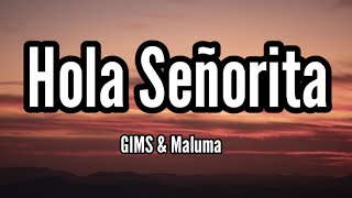 GIMS, Maluma - Hola Señorita (Maria) [Music Video]