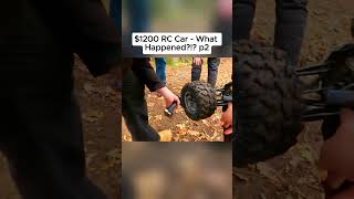 $1200 RC Car - What Happened？!？ #tiktok #rccar #rc