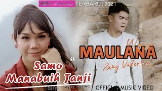 Maulana Wijaya Feat Zany Valencia - Samo Manabuih Janji