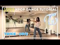 TWICE - DIVE ダンスレクチャー｜KPOP Dance Tutorial｜Dance Studio MARU(ayame)