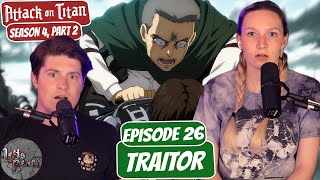 This is Gonna Hurt | Attack on Titan Season 4 Fiancé Reaction | Ep 26, “Traitor”