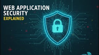 Part 15 - Web Application Security Explained | Cyber Sec Guru