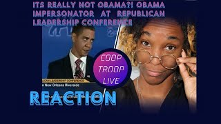 REACTION | Coop Troop Live on Obama Impersonator at Republican Leadership Conference